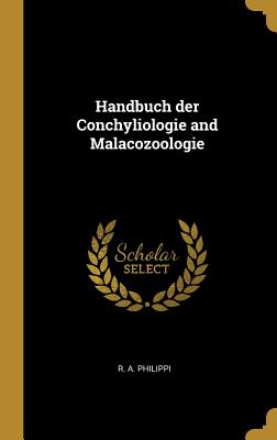 Handbuch der Conchyliologie and Malacozoologie