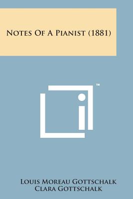Notes of a Pianist (1881)