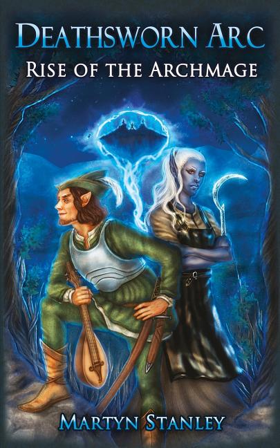 Rise of the Archmage: Deathsworn ARC