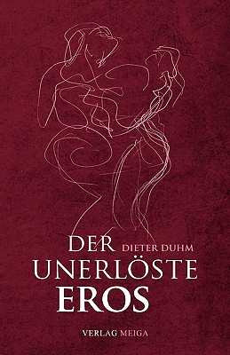 Der unerlöste Eros