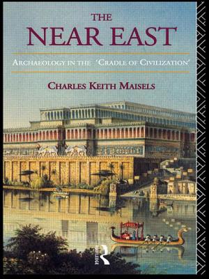 The Near East: Archaeology in the 'Cradle of Civilization'