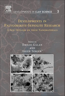 Developments in Palygorskite-Sepiolite Research: A New Outlook on These Nanomaterials Volume 3