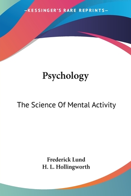 Psychology: The Science Of Mental Activity