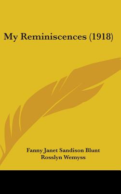 My Reminiscences (1918)