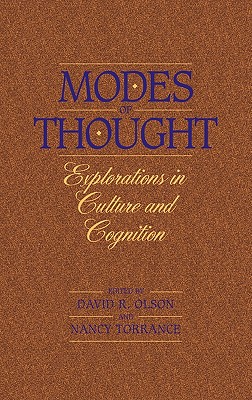 Modes of Thought: Explorations in Culture and Cognition