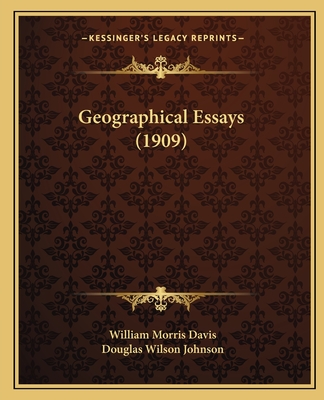 Geographical Essays (1909)
