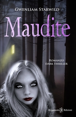 Maudite: tra i gialli e thriller italiani un vero capolavoro