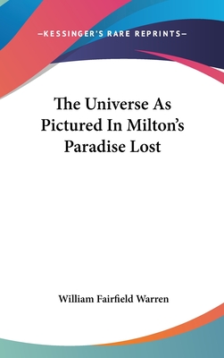 The Universe As Pictured In Milton's Paradise Lost