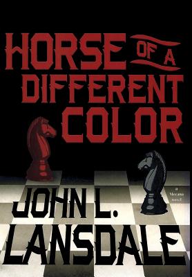 Horse of a Different Color: A Mecana Novel