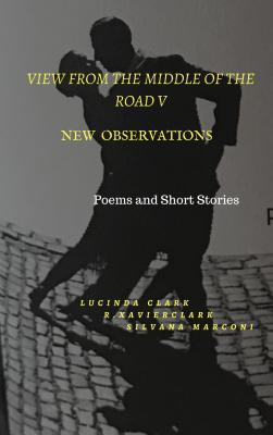 View From The Middle of the Road V: New Observations