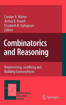 Combinatorics and Reasoning: Representing, Justifying and Building Isomorphisms