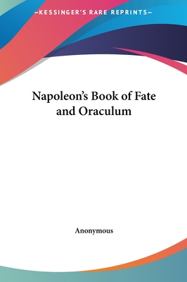 Napoleon's Book of Fate and Oraculum
