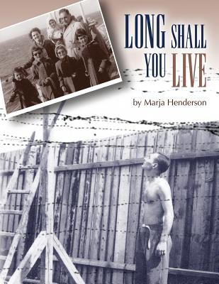 Long Shall You Live