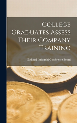 College Graduates Assess Their Company Training