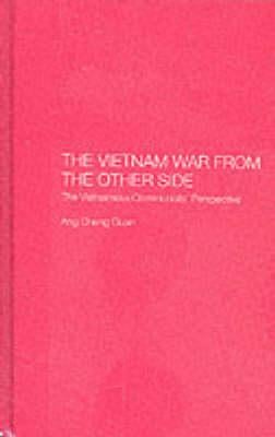 The Vietnam War from the Other Side