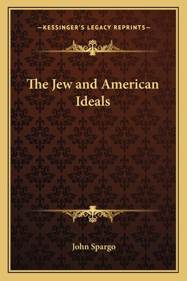 The Jew and American Ideals