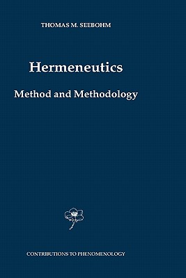 Hermeneutics. Method and Methodology