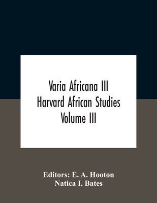 Varia Africana Iii Harvard African Studies Volume Iii