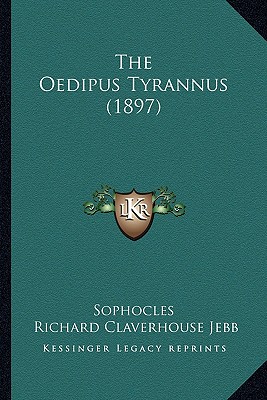 The Oedipus Tyrannus (1897)