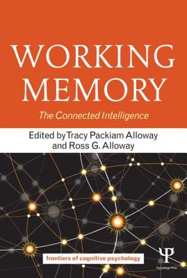 Working Memory: The Connected Intelligence