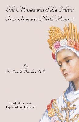The Missionaries of La Salette: From France to North America