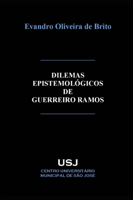 Dilemas epistemológicos de Guerreiro Ramos