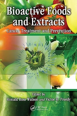 Bioactive Foods and Extracts: Cancer Treatment and Prevention
