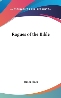 Rogues of the Bible