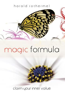 Magic Formula: Claim Your Inner Value