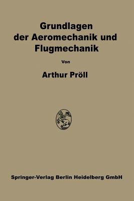 Grundlagen Der Aeromechanik Und Flugmechanik