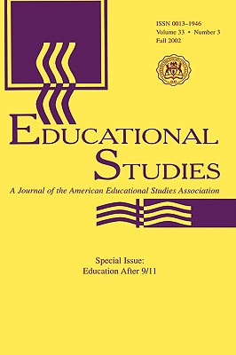 Education After 9/11: A Special Issue of educational Studies