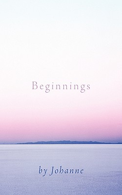Beginnings
