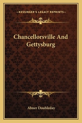 Chancellorsville And Gettysburg
