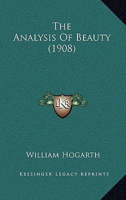 The Analysis Of Beauty (1908)
