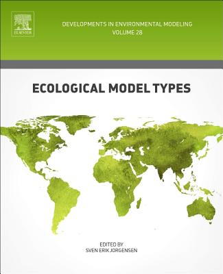Ecological Model Types: Volume 28