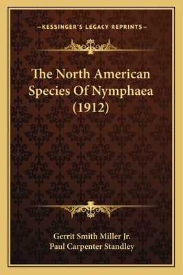 The North American Species Of Nymphaea (1912)