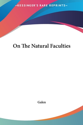 On The Natural Faculties
