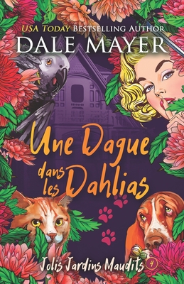 Une Dague dans les Dahlias