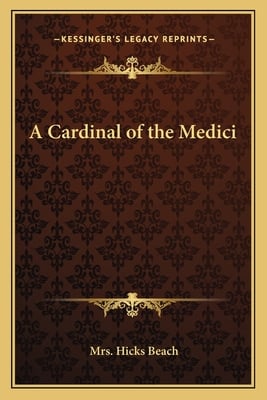 A Cardinal of the Medici