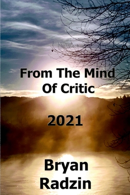 From The Mind Of Critic: 2021