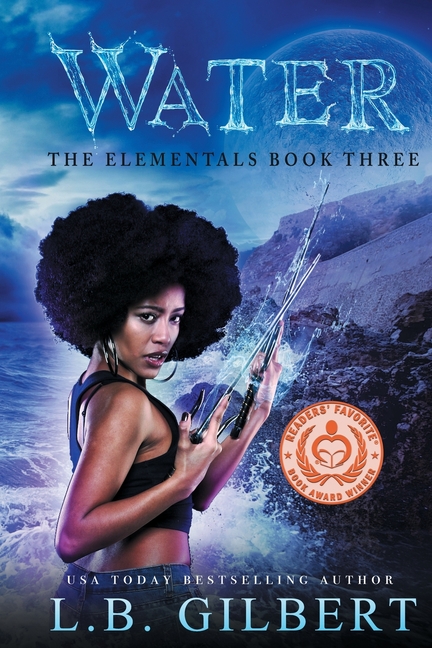 Water: A High Stakes Enemies to Lovers Paranormal Adventure