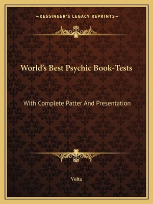 World's Best Psychic Book-Tests: With Complete Patter And Presentation