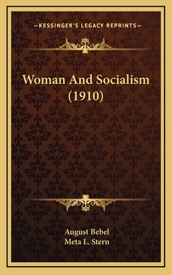 Woman And Socialism (1910)
