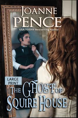 The Ghost of Squire House [Large Print]