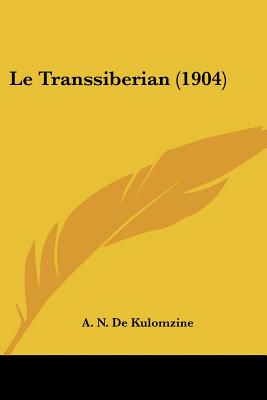 Le Transsiberian (1904)