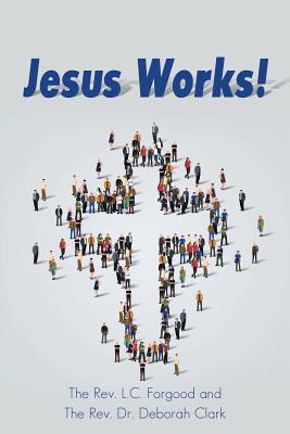 Jesus Works!