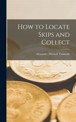 How to Locate Skips and Collect