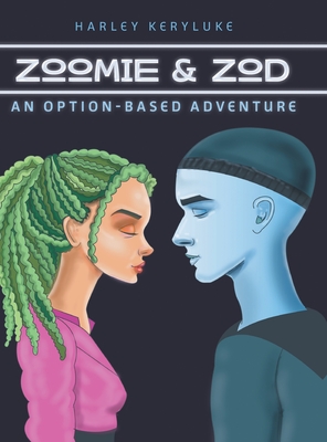 Zoomie & Zod: An Option-Based Adventure