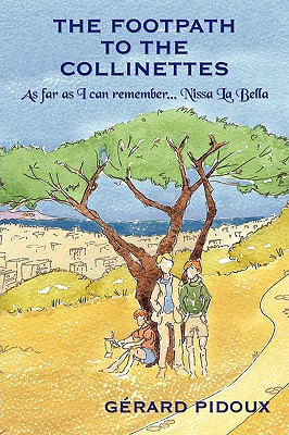 The Footpath to the Collinettes: As Far as I Can Remember-Nissa La Bella