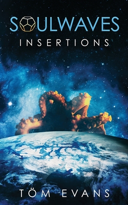 Soulwaves: Insertions